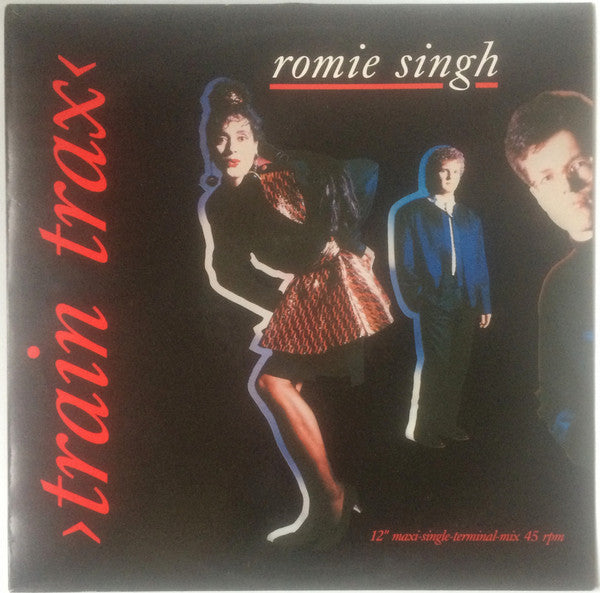 Romie Singh : Train Trax (12", Maxi)