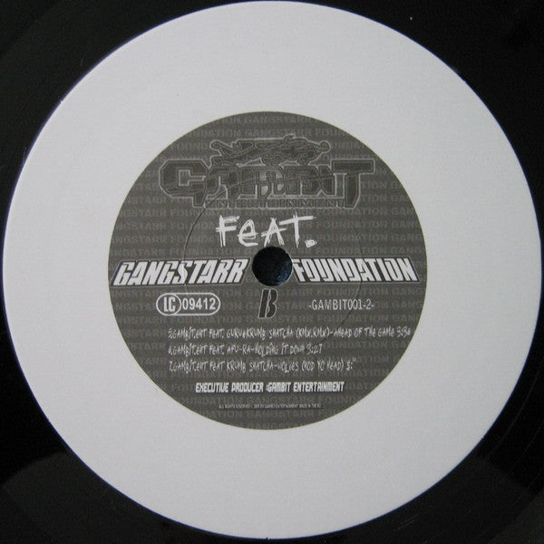 Gambit Entertainment Feat. Gang Starr Foundation : Ahead Of The Game (12")