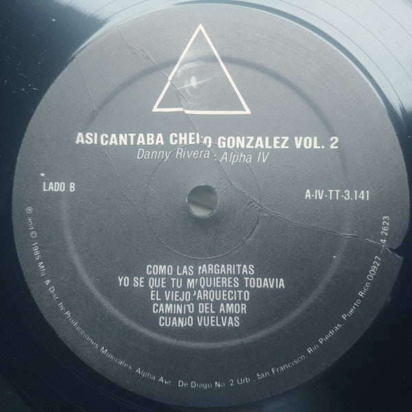 Danny Rivera Y Alpha IV : Asi Cantaba Cheito Gonzalez Vol. 2 (LP, Album)