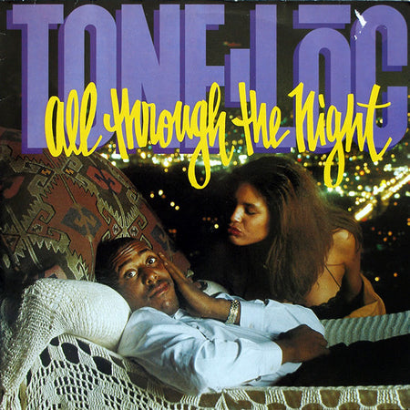 Tone Loc : All Through The Night (12", Maxi)
