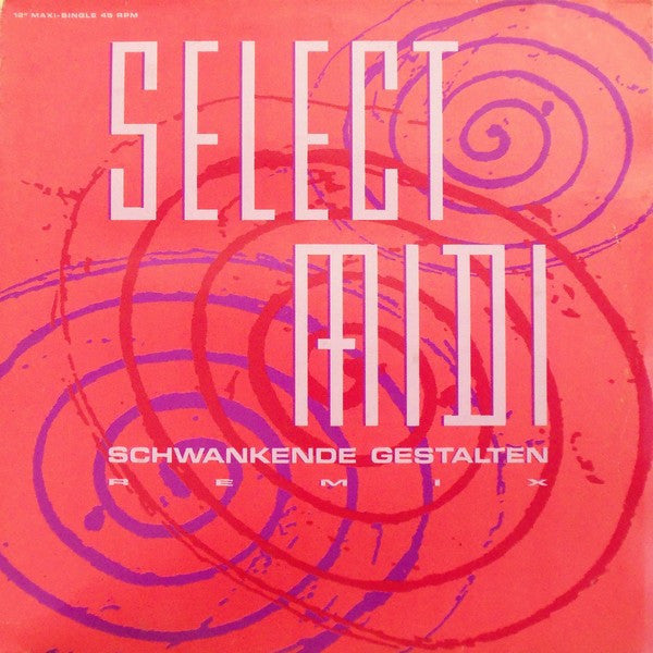 Select Midi : Schwankende Gestalten Remix (12")