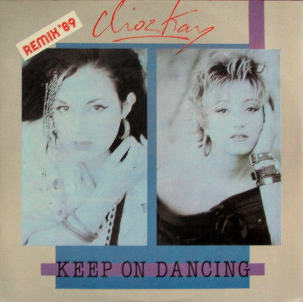 Clio & Kay : Keep On Dancing (Remix '89) (12", Maxi)