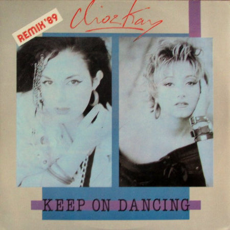 Clio & Kay : Keep On Dancing (Remix '89) (12", Maxi)