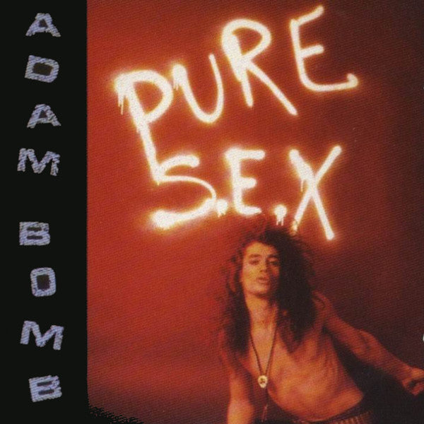 Adam Bomb : Pure S.E.X (LP, Album)