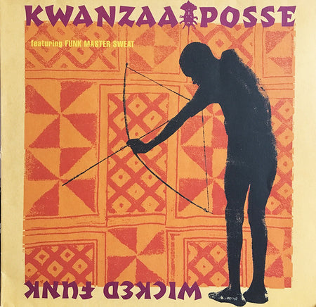 Kwanzaa Posse : Wicked Funk (12", Maxi, Red)