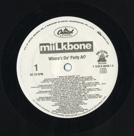 Miilkbone : Where'z Da' Party At? (12")