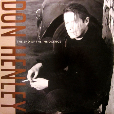 Don Henley : The End Of The Innocence (LP, Album, Club, Car)