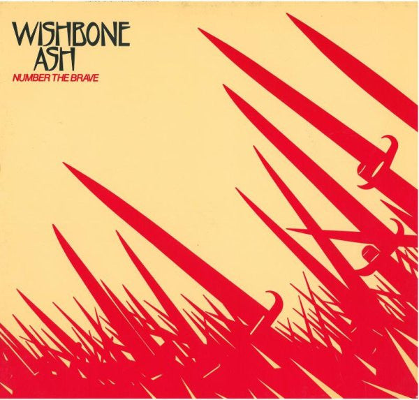 Wishbone Ash : Number The Brave (LP, Album, RE)