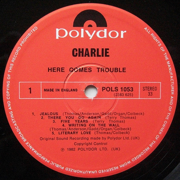 Charlie (5) : Here Comes Trouble (LP, Album)