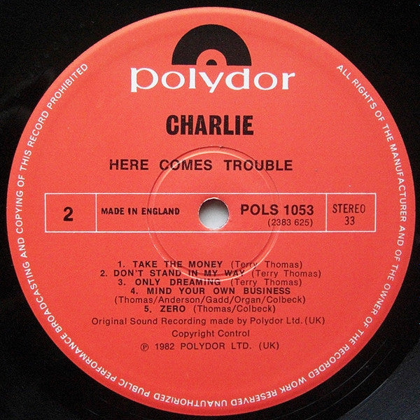 Charlie (5) : Here Comes Trouble (LP, Album)