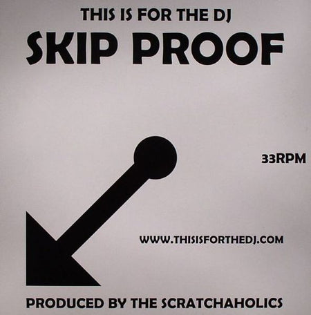 Scratchaholics : This Is For The DJ Skip Proof Volume 1 (12")