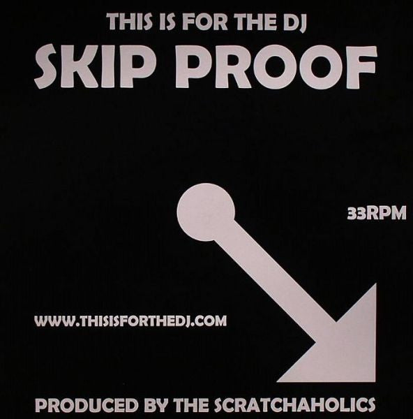 Scratchaholics : This Is For The DJ Skip Proof Volume 1 (12")