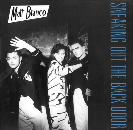 Matt Bianco : Sneaking Out The Back Door (12")
