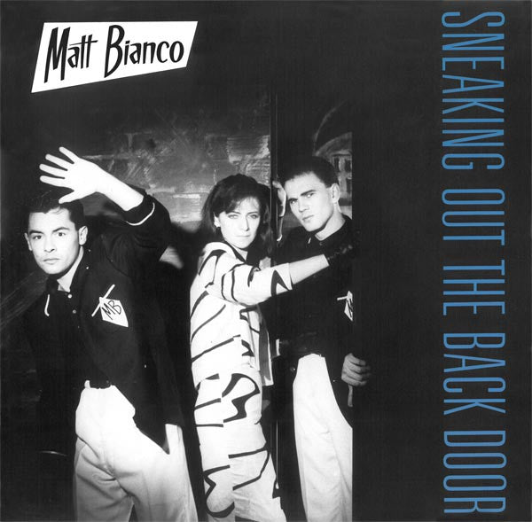 Matt Bianco : Sneaking Out The Back Door (12")