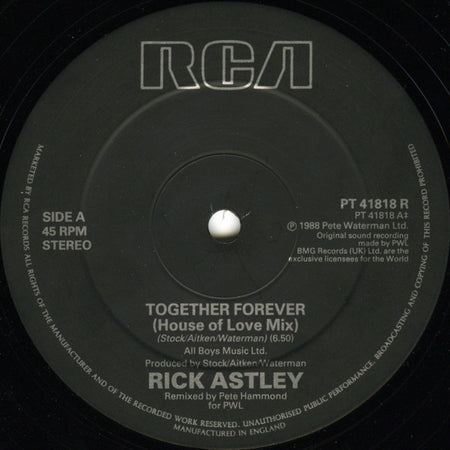 Rick Astley : Together Forever (House Of Love Mix) (12")