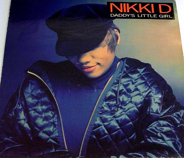 Nikki D : Daddy's Little Girl (LP, Album)