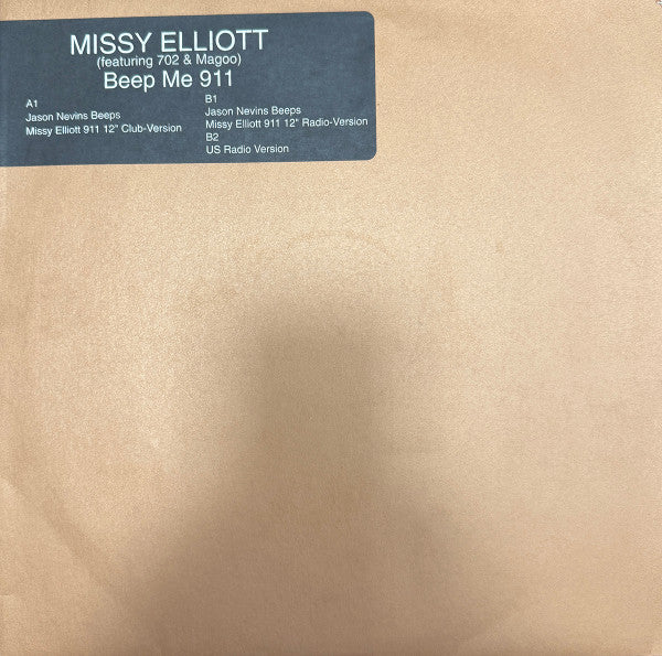 Missy Elliott Featuring 702 & Magoo (3) : Beep Me 911 (12", Promo)