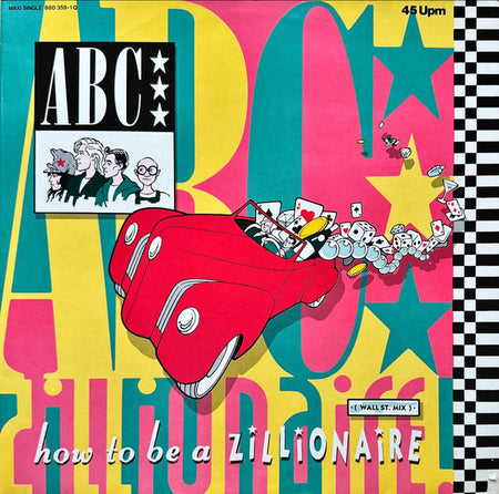 ABC : How To Be A Zillionaire (Wall St. Mix) (12", Maxi)
