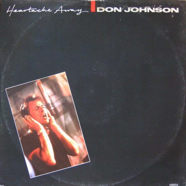 Don Johnson : Heartache Away (12")