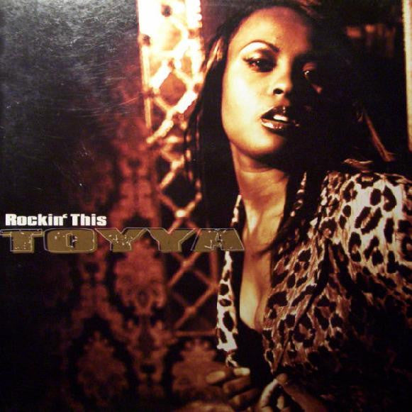 Toyya : Rockin' This (12")