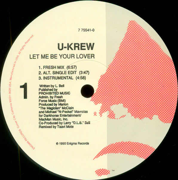 The U-Krew : Let Me Be Your Lover (12", Maxi)
