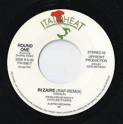 Round One (2) : In Zaire (7", Single)