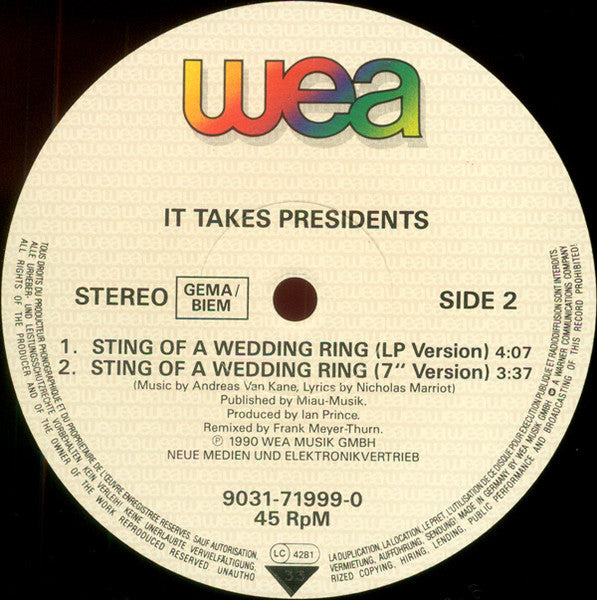 It Takes Presidents : Sting Of A Wedding Ring (12", Maxi)
