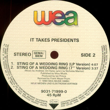 It Takes Presidents : Sting Of A Wedding Ring (12", Maxi)