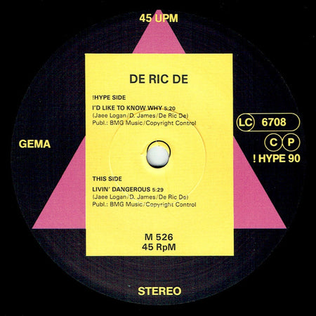 De Ric De : I'd Like To Know Why / Livin' Dangerous (12", Maxi)