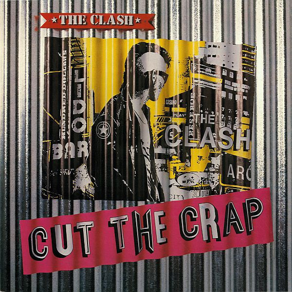 The Clash : Cut The Crap (LP, Album)