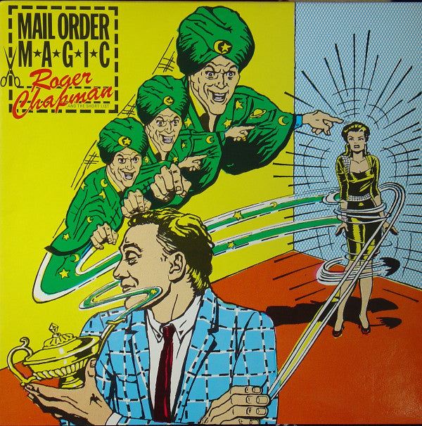Roger Chapman And The Short List* : Mail Order Magic (LP, Album)