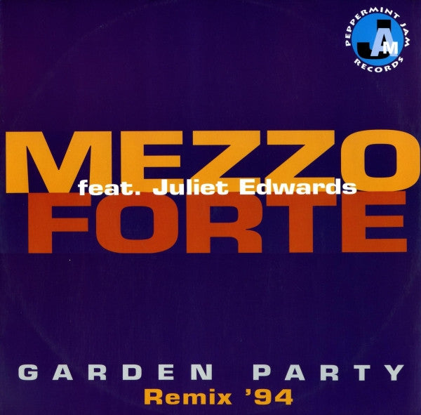 Mezzoforte Feat. Juliet Edwards : Garden Party (Remix '94) (12")