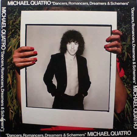 Michael Quatro : Dancers, Romancers, Dreamers & Schemers (LP, Album)
