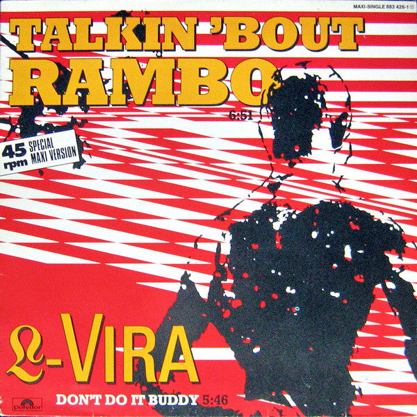 L-Vira : Talkin 'Bout Rambo (12", Maxi)