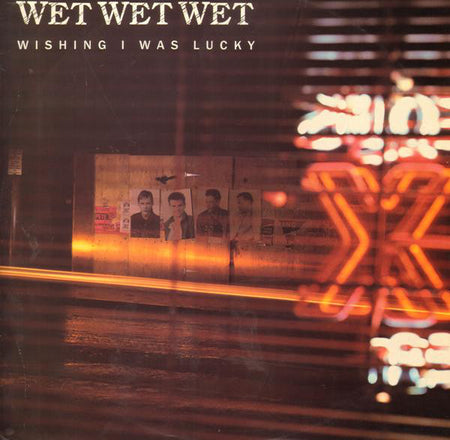Wet Wet Wet : Wishing I Was Lucky (12", Single)