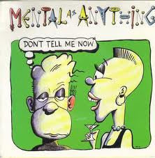 Mental As Anything : Don't Tell Me Now (12", Maxi)