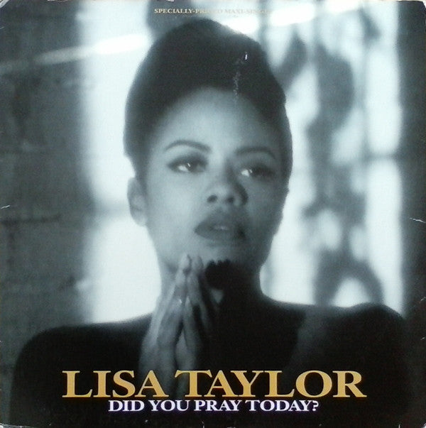 Lisa Taylor : Did You Pray Today? (12")