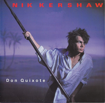 Nik Kershaw : Don Quixote (12", Maxi)