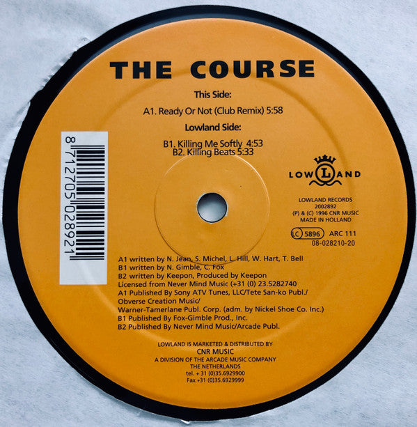 The Course : Ready Or Not / Killing Me Softly (Clubmixes) (12")