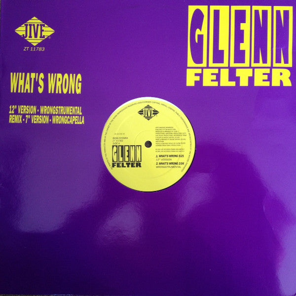 Glenn Felter : What's Wrong (12")