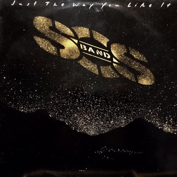 The S.O.S. Band : Just The Way You Like It (LP, Album)