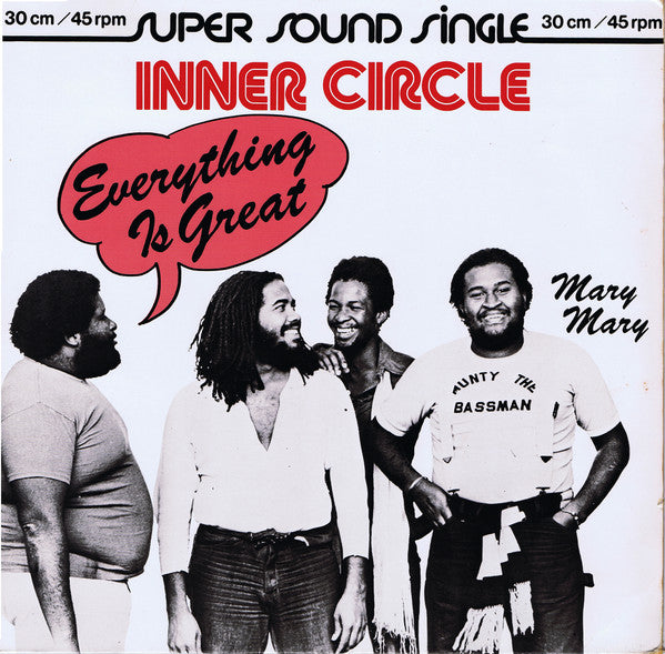 Inner Circle : Everything Is Great / Mary Mary (12", Single)