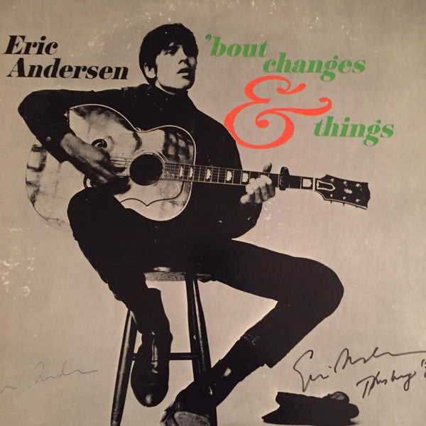 Eric Andersen (2) : 'Bout Changes & Things (LP, Album, RE)