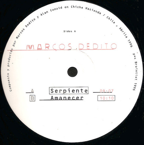 Marcos Dedito : Serpiente (12")