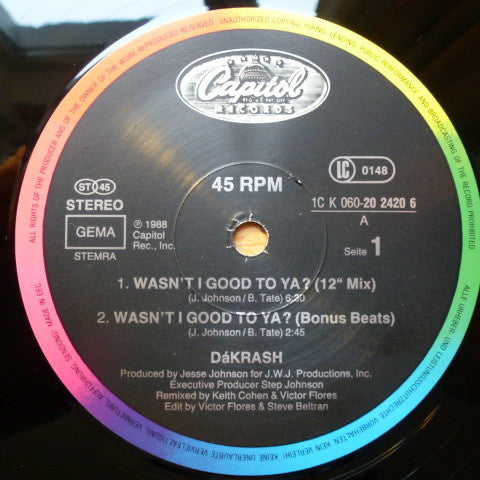 dáKRASH : Wasn't I Good To Ya ? (12", Ltd)