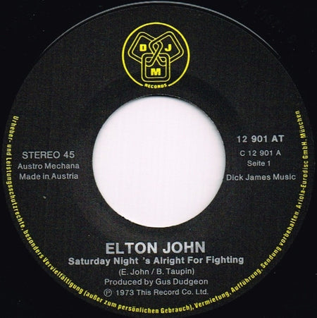 Elton John : Saturday Night's Alright For Fighting (7", Single)