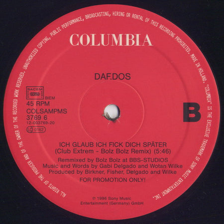 DAF / DOS : Ich Glaub Ich Fick Dich Später (12", Promo)